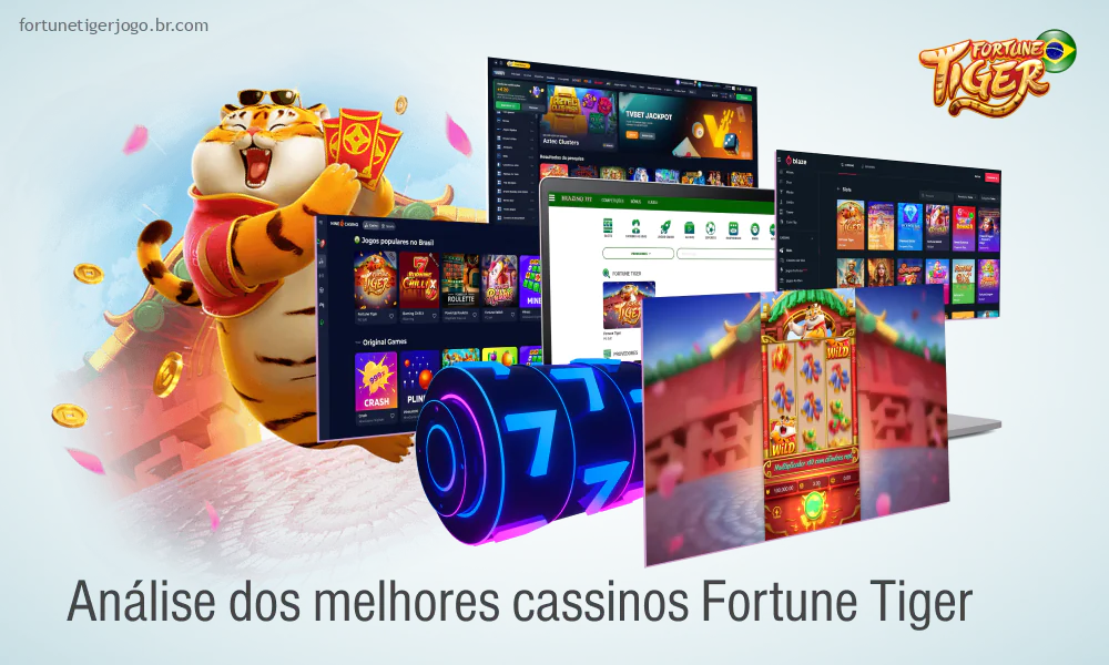 Muitos cassinos legais e confiáveis do Brasil oferecem condições favoráveis para jogar Fortune Tiger